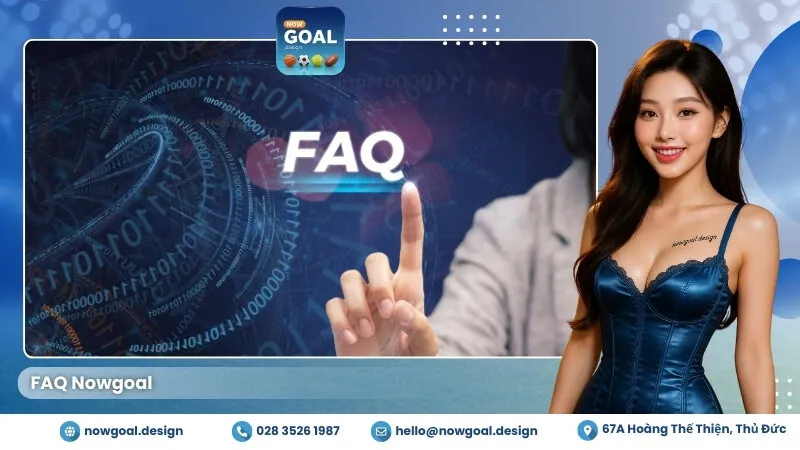 FAQ Nowgoal